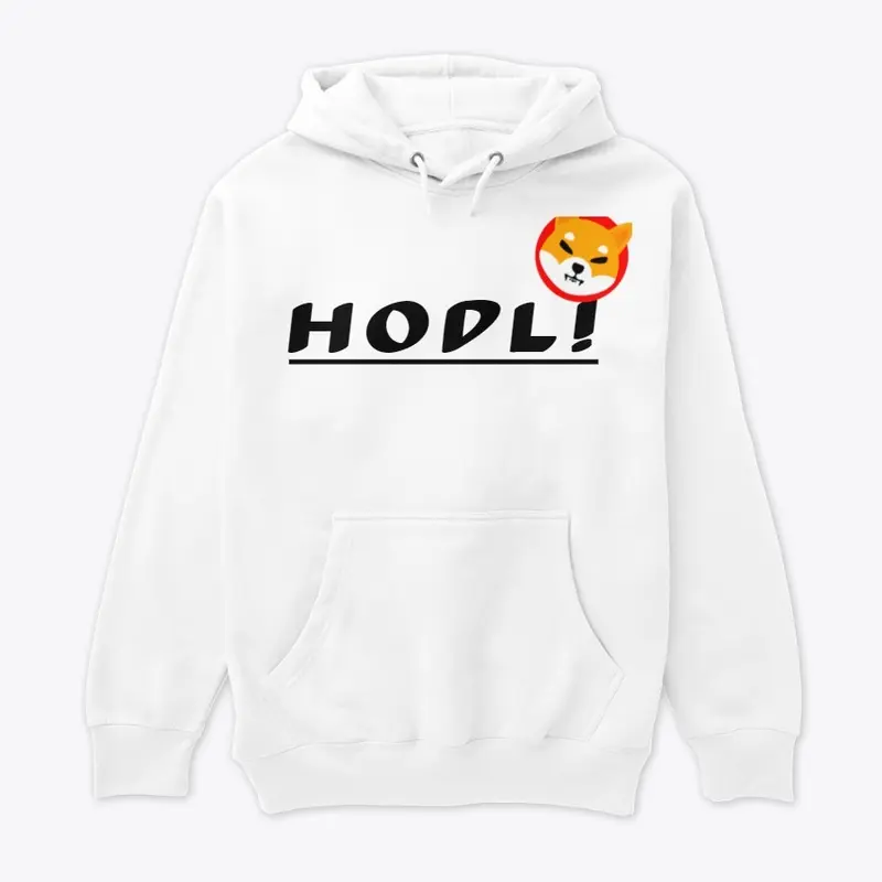 Unique HODL SHIB! Premium Hoodie